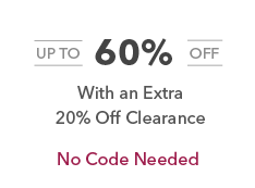 Up to 60% off with and extra 20% off clearance. No Code Needed.