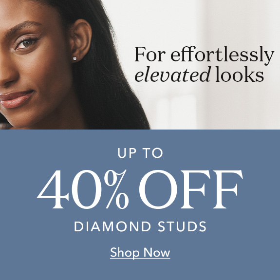 For effortlessly elevated looks. Up to 40% off diamond studs. Shop Now.