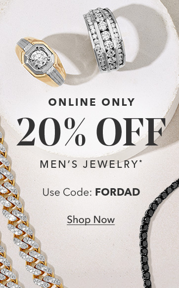 Online only. 20% off Men's Jewelry. Use Code: FORDAD. Shop Now.
