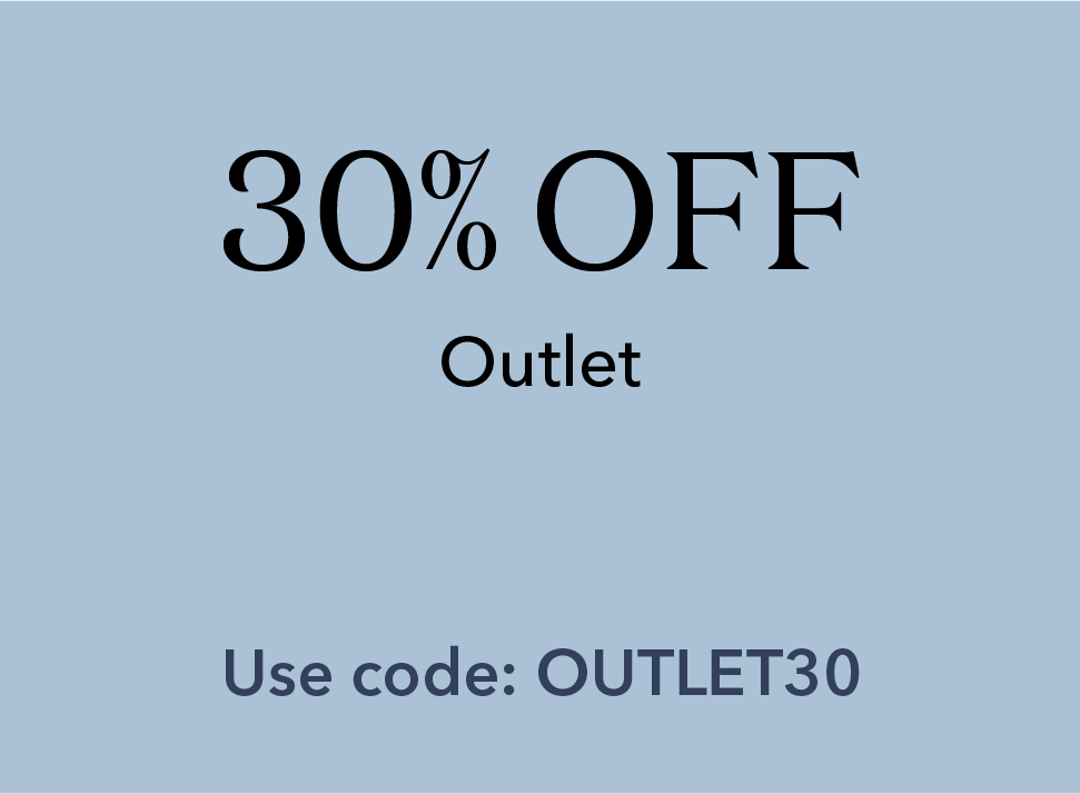 30% off Outlet. Code OUTLET30